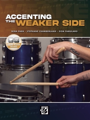 Alfred Publishing - Accenting the Weaker Side - Para / Chamberland /Famularo - Drum Set - Book/Video Online