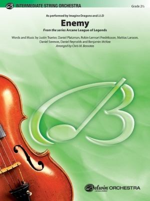 Enemy (from the series Arcane League of Legends) - Bernotas - String Orchestra - Gr. 2.5