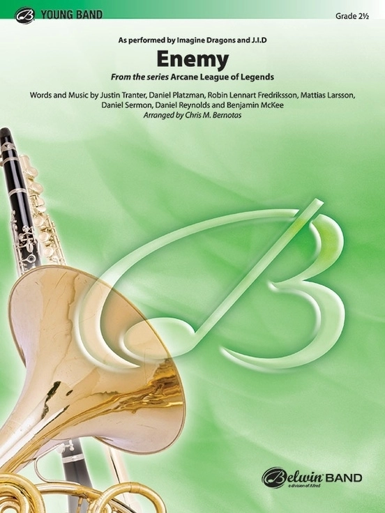 Enemy (from the series Arcane League of Legends) - Bernotas - Concert Band - Gr. 2.5