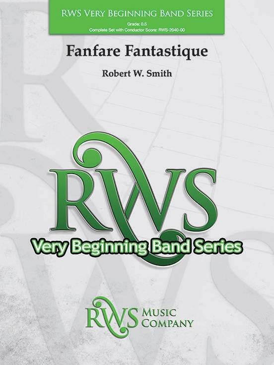 Fanfare Fantastique - Smith - Concert Band - Gr. 0.5