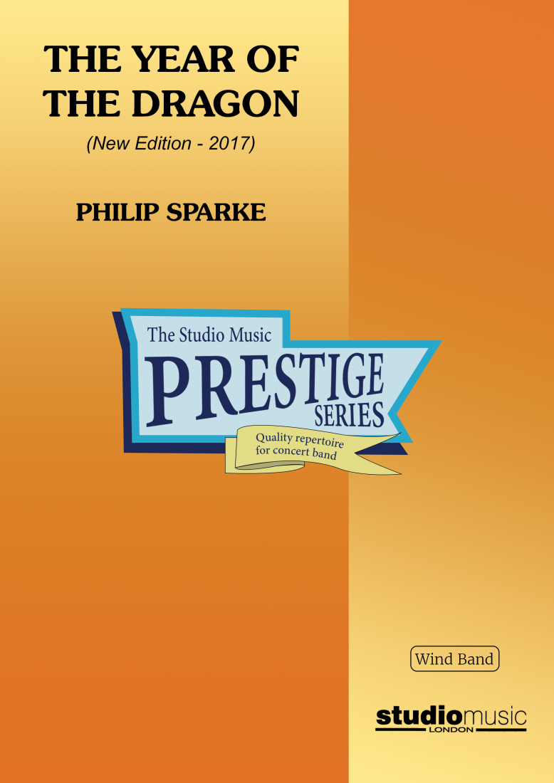 The Year of the Dragon (2017 Version) - Sparke - Concert Band - Gr. 4