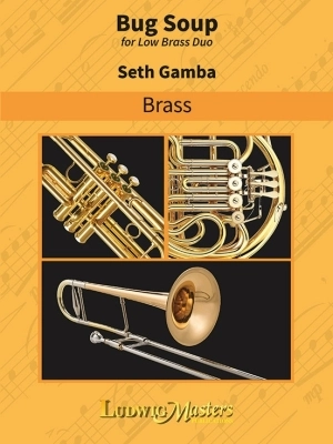 LudwigMasters Publications - Bug Soup - Gamba - Low Brass Duo - Book