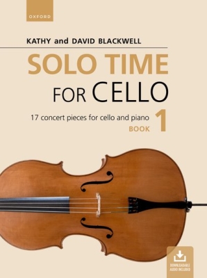 Solo Time for Cello, Book 1 - Blackwell/Blackwell - Cello/Piano - Book/Audio Online