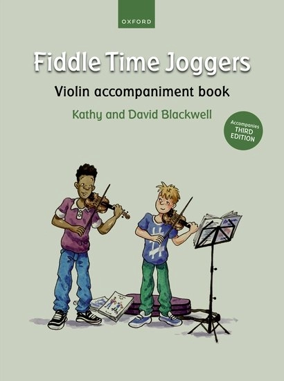 Fiddle Time Joggers (for Third edition) - Blackwell/Blackwell - Violin Accompaniment - Book