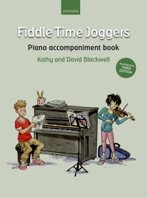 Fiddle Time Joggers (for Third edition) - Blackwell/Blackwell - Piano Accompaniment - Book