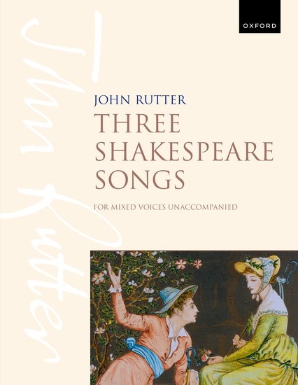 Three Shakespeare Songs - Rutter - SATBarB