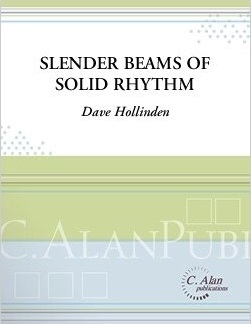 C. Alan Publications - Slender Beams of Solid Rhythm - Hollinden - Percussion Solo