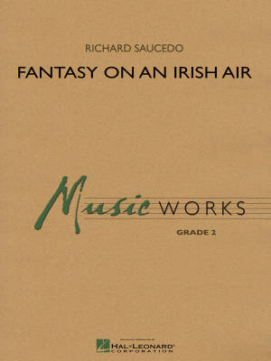 Hal Leonard - Fantasy on an Irish Air - Saucedo - Concert Band - Gr. 2