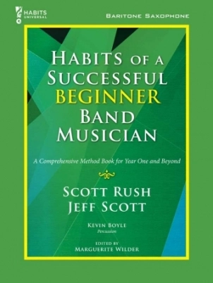 GIA Publications - Habits of a Successful Beginner Band Musician - Baritone Saxophone - Book