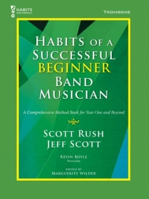 Habits of a Successful Beginner Band Musician - Trombone - Book