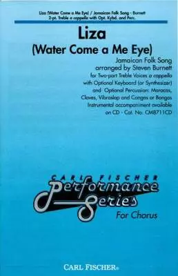 Liza (Water Come A Me Eye)