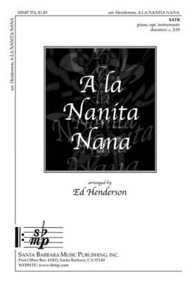 Santa Barbara Music - A La Nanita
