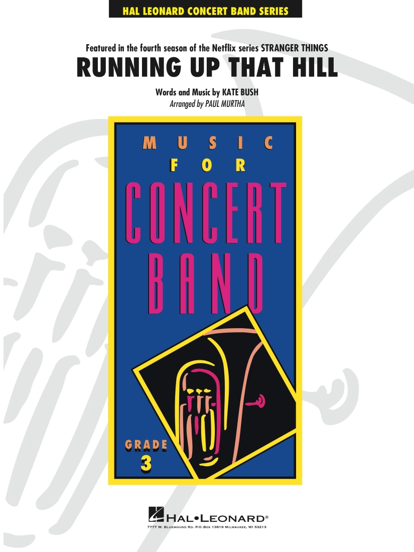 Running Up That Hill (featured in Stranger Things) - Bush/Murtha - Concert Band - Gr. 3