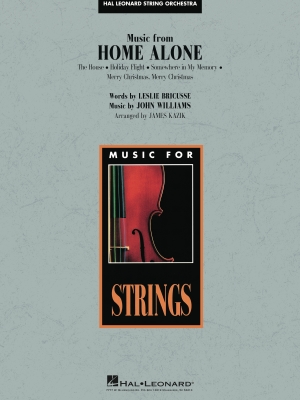 Hal Leonard - Music from Home Alone - Bricusse/Williams/Kazik - String Orchestra - Gr. 3-4