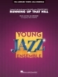 Hal Leonard - Running Up That Hill - Bush\/Murtha - Jazz Ensemble - Gr. 3