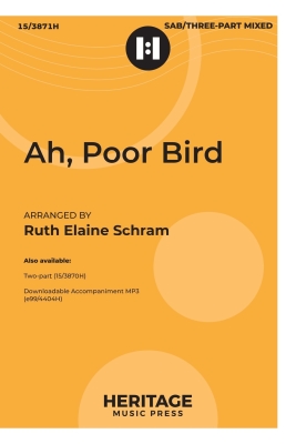 Ah, Poor Bird - Traditional/Schram - SAB/3pt Mixed