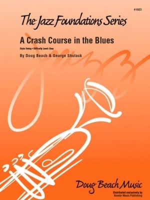 A Crash Course in the Blues - Beach/Shutack - Jazz Ensemble - Gr. Very Easy