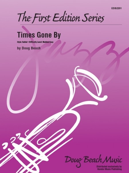Times Gone By - Beach - Jazz Ensemble - Gr. Medium Easy