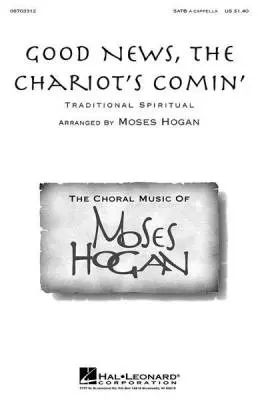 Good News, the Chariot\'s Comin\'