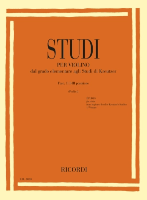 Ricordi - Studies for Violin (from Elementary to Kreutzer Studies), Fasc. I: I-III Positions - Perlini - Violin - Book