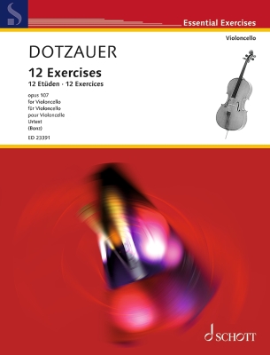 Schott - 12Exercises Op. 107 Dotzauer Violoncelle Livre