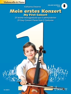 Schott - My First Concert: 25 Concert Pieces from 5 Centuries - Deserno - Cello/Piano - Book/Audio Online