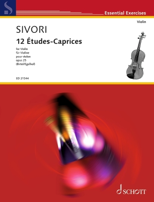 Schott - 12 Etudes-Caprices Op. 25 - Sivori/Birtel - Violin - Book