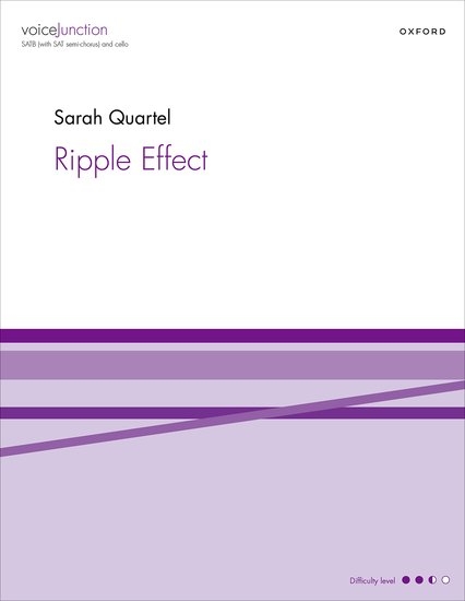 Ripple Effect - Quartel - SATB/SAT/Cello