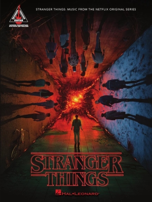 Hal Leonard - Stranger Things (Music from the Netflix Original Series) - Stein/Dixon - Guitar TAB - Book