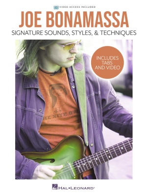 Hal Leonard - Joe Bonamassa: Signature Sounds, Styles & Techniques - Guitar TAB - Book/Video Online