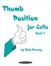 Summy-Birchard - Thumb Position for Cello, Book 1