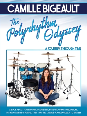 Hudson Music - The Polyrhythm Odyssey: A Journey Through Time - Bigeault - Drum Set - Book