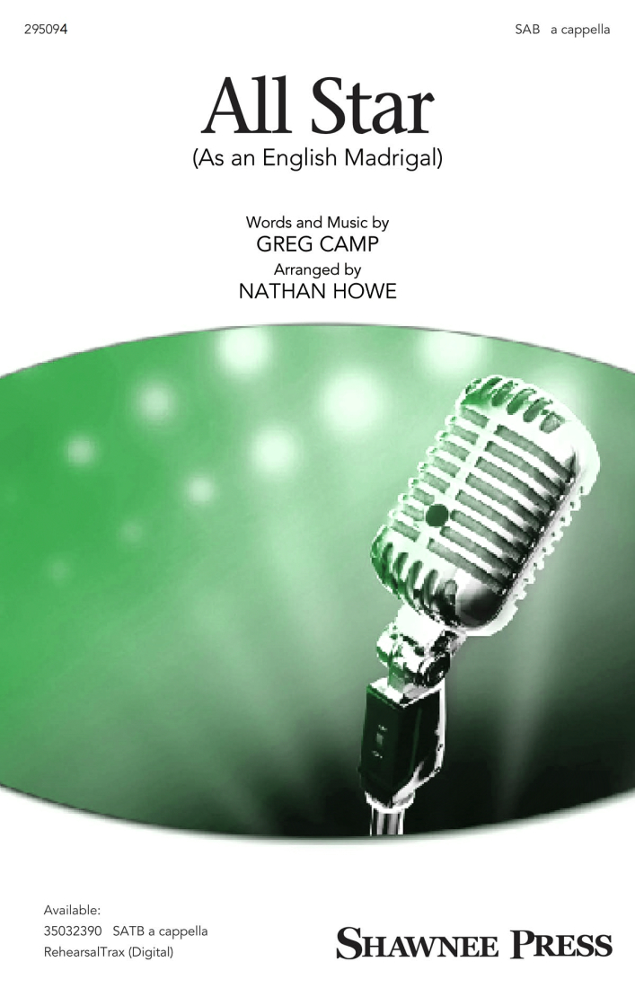 All Star (As an English Madrigal) - Camp/Howe - SAB