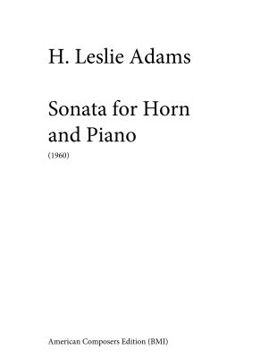American Composers Alliance - Sonata for Horn and Piano Empire Sonata - Adams - Horn/Piano - Book