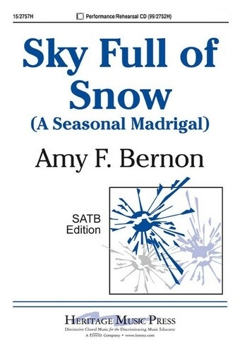 Sky Full of Snow (A Seasonal Madrigal) - Bernon - SATB