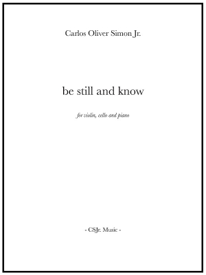 Be Still and Know - Simon - Piano Trio - Score/Parts