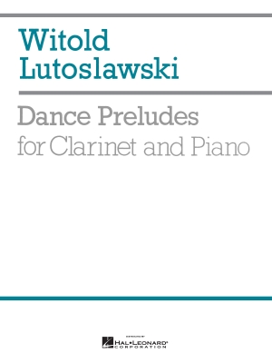 Chester Music - Dance Preludes Lutoslawski Clarinette et piano Livre