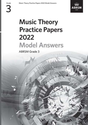 Music Theory Practice Papers Model Answers 2022 Grade 3 - ABRSM - Book