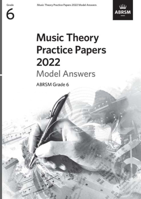 ABRSM - Music Theory Practice Papers Model Answers 2022 Grade 6 - ABRSM - Book