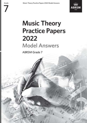 ABRSM - Music Theory Practice Papers Model Answers 2022 Grade7 ABRSM Livre