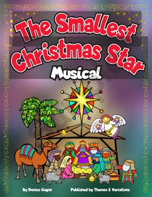 Themes & Variations - The Smallest Christmas Star (Musical) - Gagne - Teachers Guide - Book/Downloads