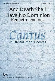 Kjos Music - And Death Shall Have No Dominion
