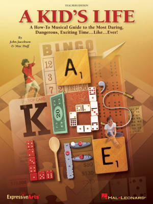 Hal Leonard - A Kids Life (Musical) - Jacobson/Huff - Teacher Edition - Book