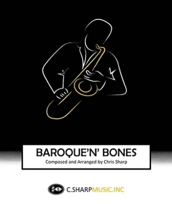 Baroque\'n\' Bones - Sharp - Jazz Ensemble - Gr. 3.5