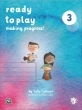 Piano Safari - Ready to Play 3: Making Progress! - Cathcart\/Longdin - Piano - Book