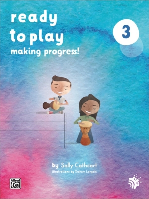 Ready to Play 3: Making Progress! - Cathcart/Longdin - Piano - Book