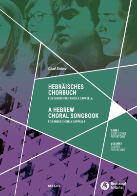 Breitkopf & Hartel - A Hebrew Choral Songbook Volume I, Sacred Repertoire - Stolarz - SATB