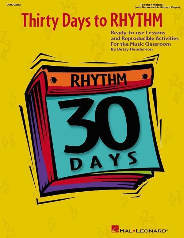 Thirty Days to Rhythm - Henderson - Teacher\'s Manual