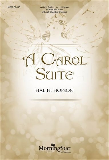 A Carol Suite - Hopson - SATB