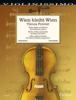 Vienna Forever: Waltzes, Polkas and Marches by Strauss and Others - Birtel - Violin/Piano - Book